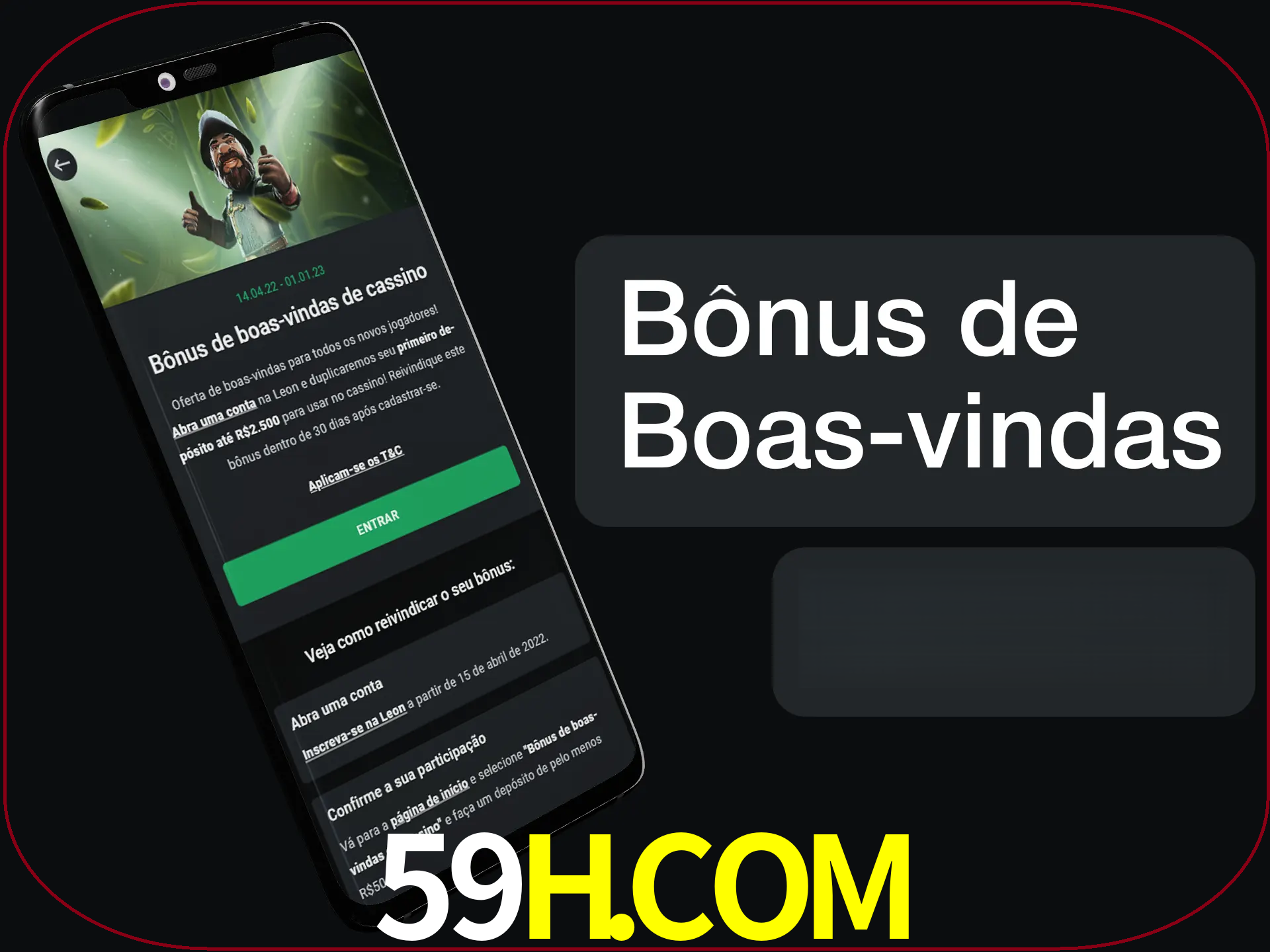 Não se esqueça de usar o bônus de boas-vindas.